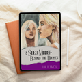 Book 2: 2 Sided Mirror: Beyond the Bruises